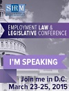 SHRM 2015 Employment Law & Legislative Conference